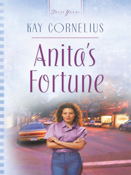 Title details for Anita's Fortune by Kay Cornelius - Available